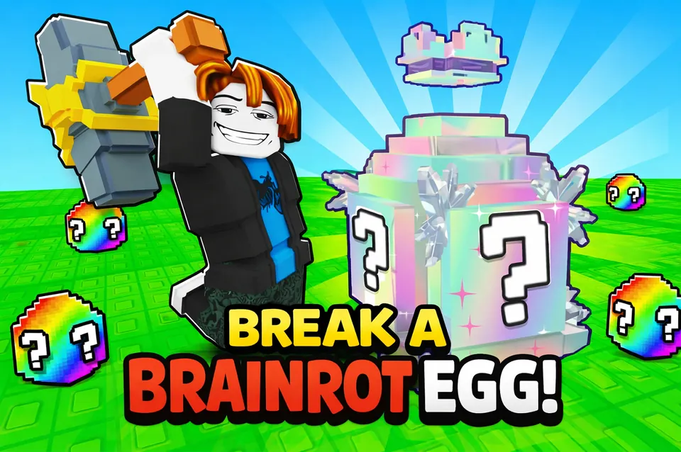 Break a Brainrot Egg!