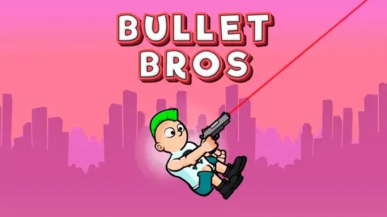 Bullet Bros