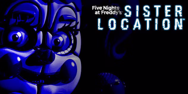 FNAF: Sister Location
