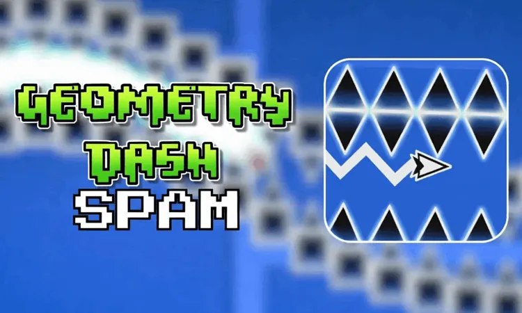 Geometry Dash Spam