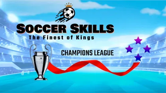 Soccer Skills Champions League