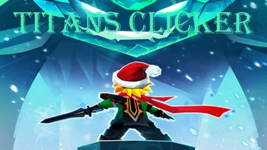 Titans Clicker