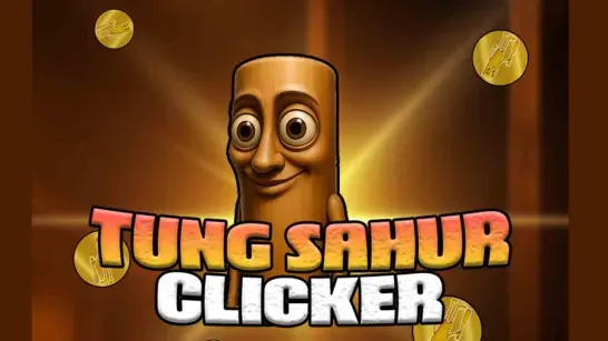 Tung Sahur Clicker